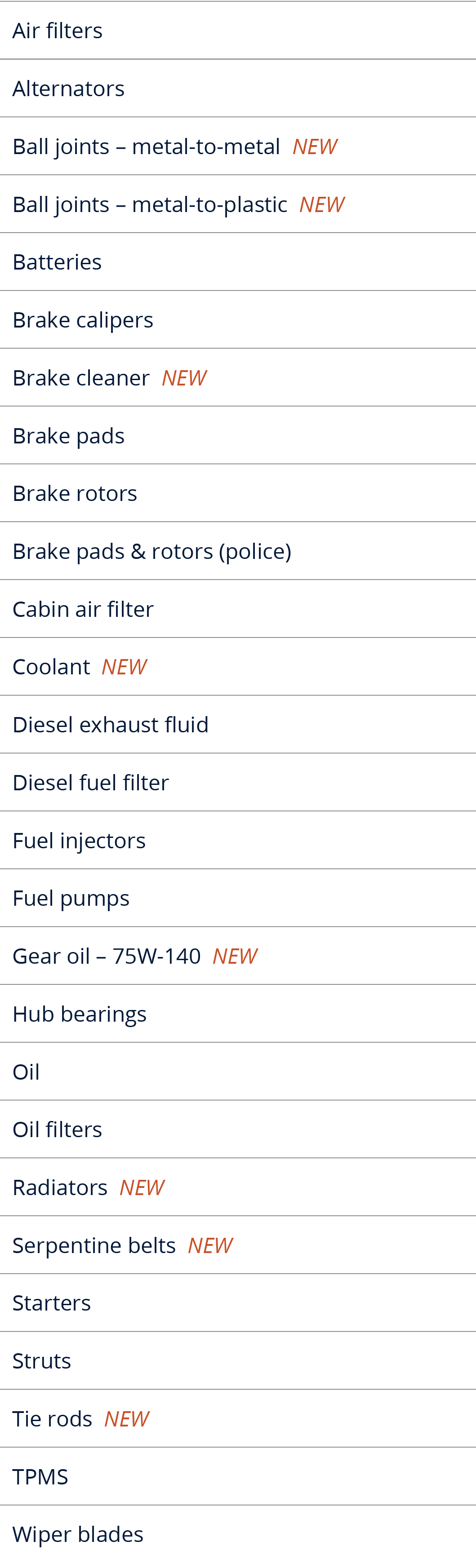 Air filters,Alternators,Ball joints – metal to metal new,Ball joints – metal to plastic new,Batteries,Brake calipers,...